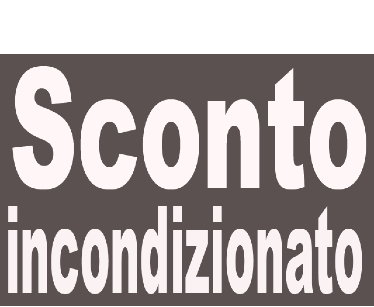  Sconto incondizionato